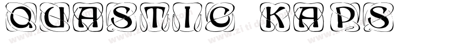 Quastic Kaps字体转换